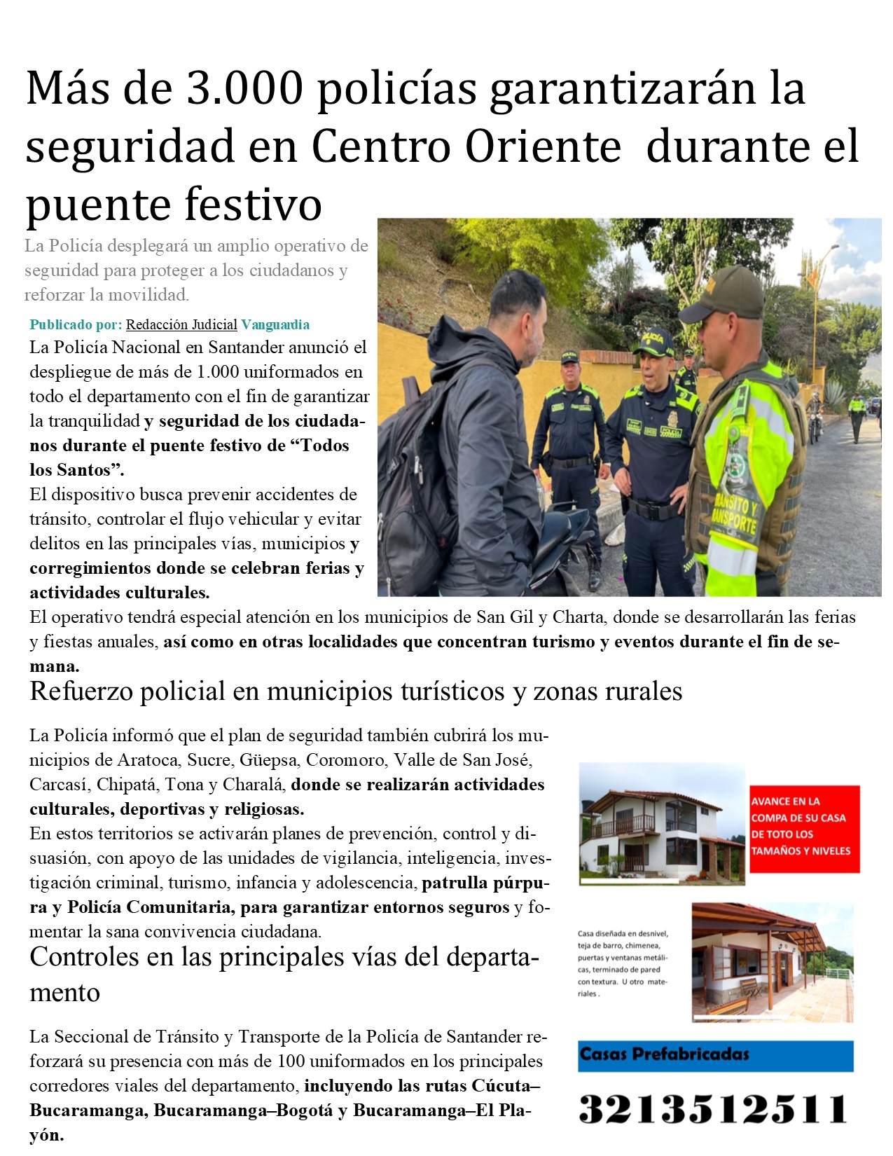 Más de 3.000 policías garantizarán la seguridad en Centro Oriente  durante el puente festivo